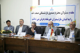 دیدار و گفتگوی رئیس صندوق‌ها با جمعی از بازنشستگان استان مازندران